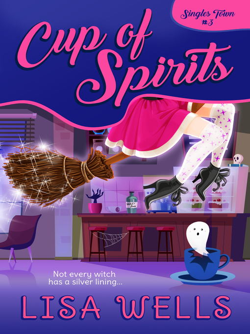 Title details for Cup of Spirits by Lisa Wells - Available